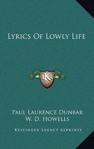 9781163498422: Lyrics Of Lowly Life