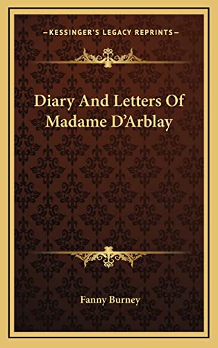 9781163501061: Diary And Letters Of Madame D'Arblay