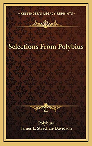 Selections From Polybius (9781163523438) by Polybius