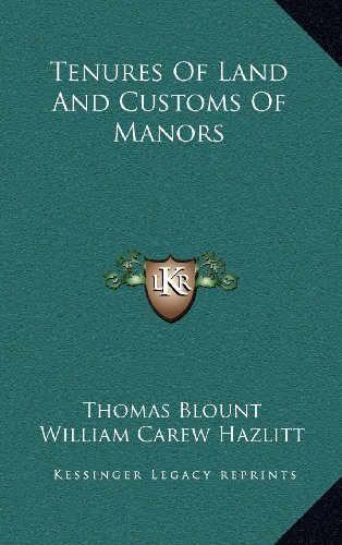 Tenures Of Land And Customs Of Manors (9781163553053) by Blount, Thomas