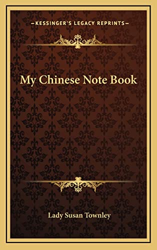 Imagen de archivo de My Chinese Note Book a la venta por THE SAINT BOOKSTORE