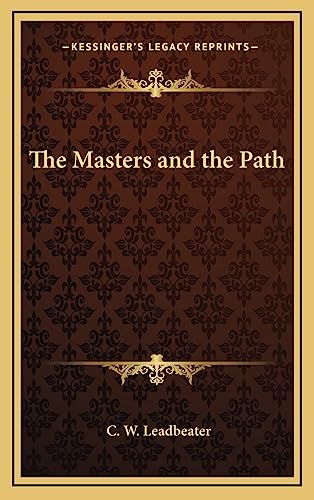 9781163581803: The Masters and the Path