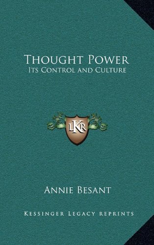 Thought Power: Its Control and Culture (9781163581902) by Besant, Annie