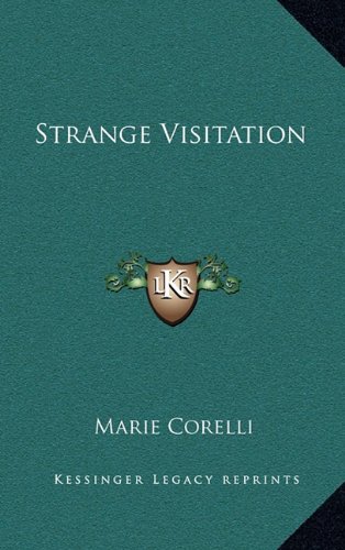 Strange Visitation (9781163582114) by Corelli, Marie