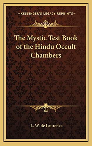 9781163582503: The Mystic Test Book of the Hindu Occult Chambers