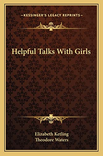 Stock image for Helpful Talks With Girls for sale by ALLBOOKS1