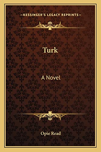 Turk (9781163628683) by Read, Opie