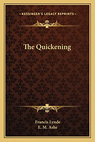 9781163631164: The Quickening