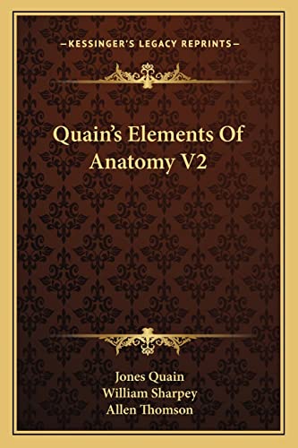 Imagen de archivo de Quain's Elements Of Anatomy V2 a la venta por ALLBOOKS1