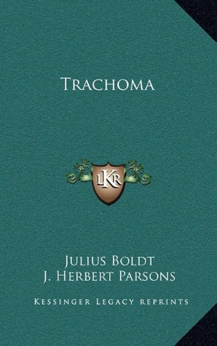 Trachoma (Hardback) - Julius Boldt