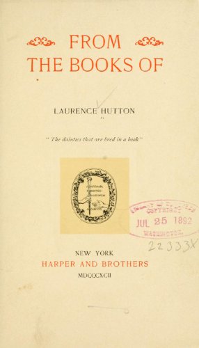 From The Books Of Laurence Hutton (9781163683842) by Hutton, Laurence