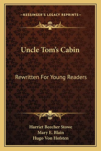 Imagen de archivo de Uncle Tom's Cabin: Rewritten for Young Readers a la venta por THE SAINT BOOKSTORE