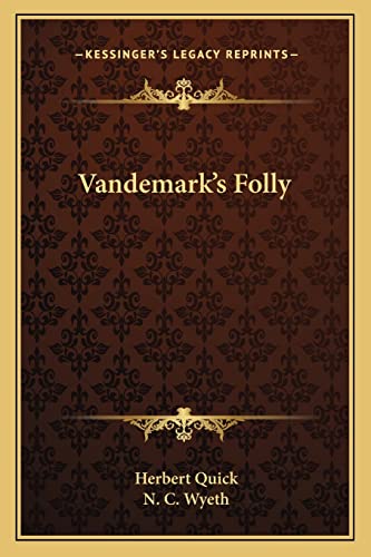 9781163721810: Vandemark's Folly