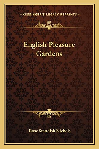 Imagen de archivo de English Pleasure Gardens a la venta por THE SAINT BOOKSTORE