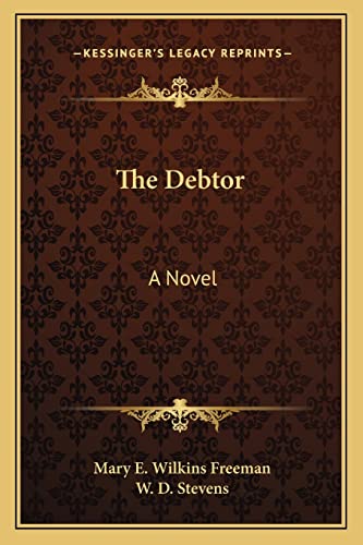 Stock image for The Debtor for sale by THE SAINT BOOKSTORE