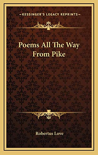9781163729434: Poems All The Way From Pike