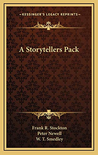 A Storytellers Pack (9781163742433) by Stockton, Frank R.