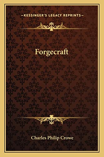 9781163768112: Forgecraft