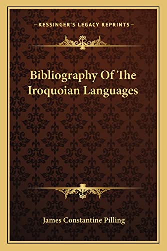 Stock image for Bibliography Of The Iroquoian Languages