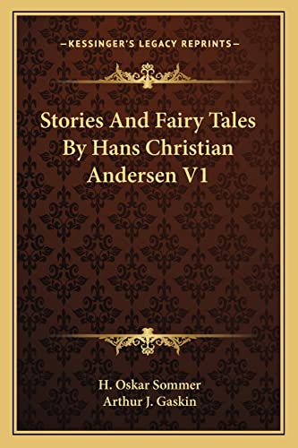 9781163794869: Stories And Fairy Tales By Hans Christian Andersen V1