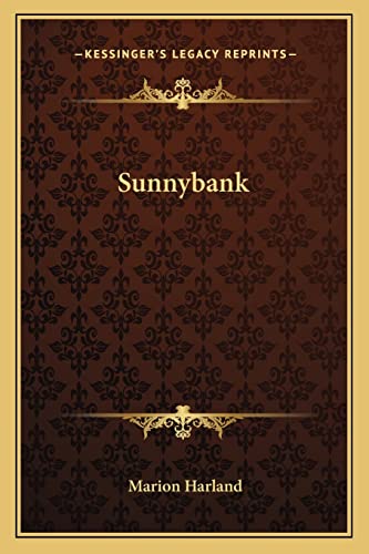 Sunnybank (9781163795941) by Harland, Marion
