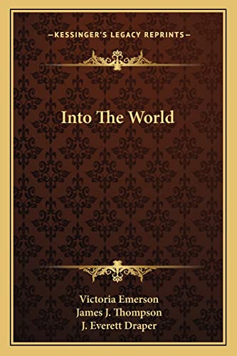 Stock image for Into the World for sale by WorldofBooks