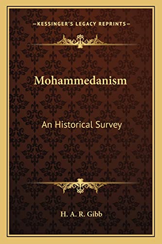 Stock image for Mohammedanism: An Historical Survey for sale by 2nd Act Books