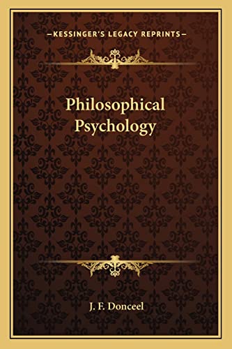 9781163813027: Philosophical Psychology