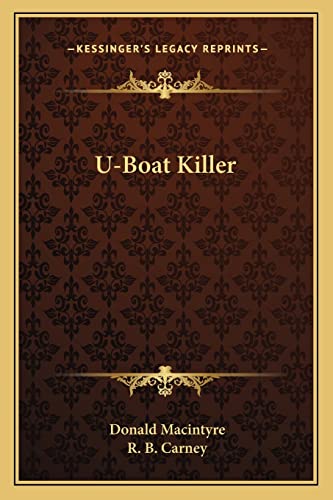 9781163820537: U-Boat Killer