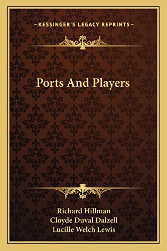 9781163823941: Ports And Players