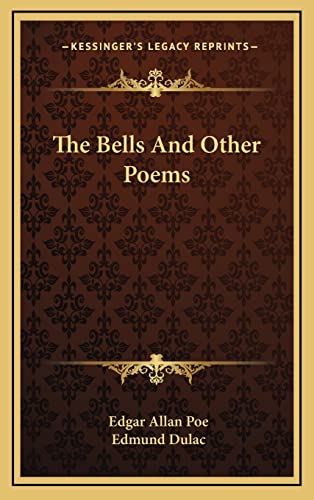 9781163840375: The Bells And Other Poems