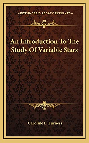 9781163863190: An Introduction To The Study Of Variable Stars