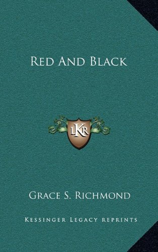 Red And Black (9781163864395) by Richmond, Grace S.