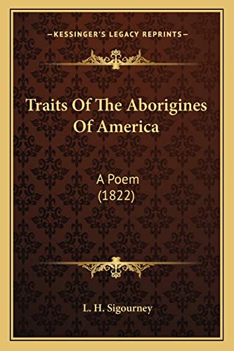 9781163944783: Traits of the Aborigines of America: A Poem (1822) a Poem (1822)
