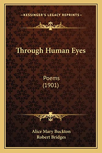 Stock image for Through Human Eyes: Poems (1901) for sale by California Books