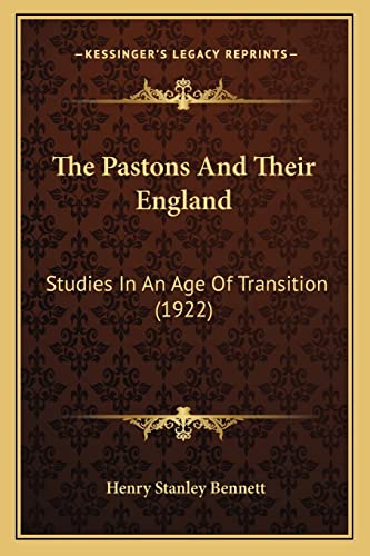 9781164095811: The Pastons And Their England: Studies In An Age Of Transition (1922)