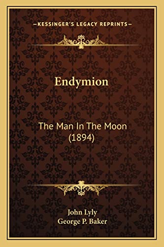 9781164096061: Endymion: The Man In The Moon (1894)