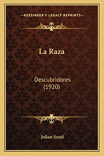 9781164163152: La Raza: Descubridores (1920) (English and Spanish Edition)