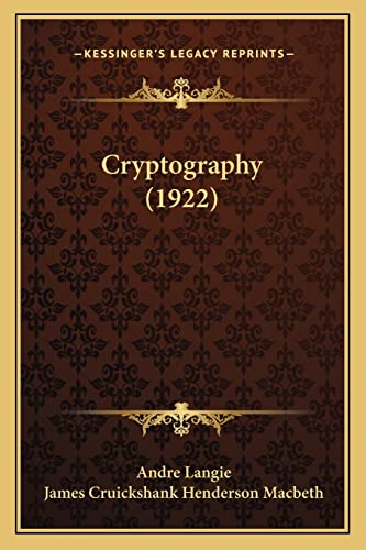 9781164165866: Cryptography (1922)