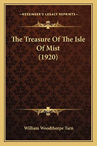 9781164166535: The Treasure of the Isle of Mist (1920)