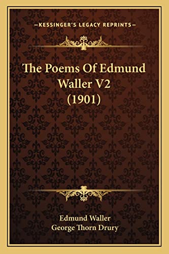 9781164170143: The Poems of Edmund Waller V2 (1901)