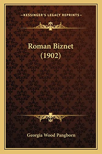 Beispielbild fr Roman Biznet (1902) zum Verkauf von ALLBOOKS1