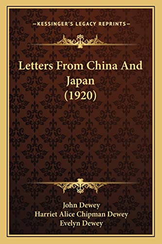 Beispielbild fr Letters From China And Japan (1920) zum Verkauf von ALLBOOKS1