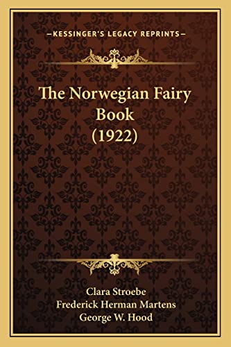 Stock image for The Norwegian Fairy Book (1922) for sale by ALLBOOKS1