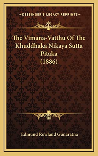 9781164213086: The Vimana-Vatthu Of The Khuddhaka Nikaya Sutta Pitaka (1886)