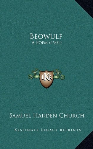 9781164225300: Beowulf: A Poem (1901)