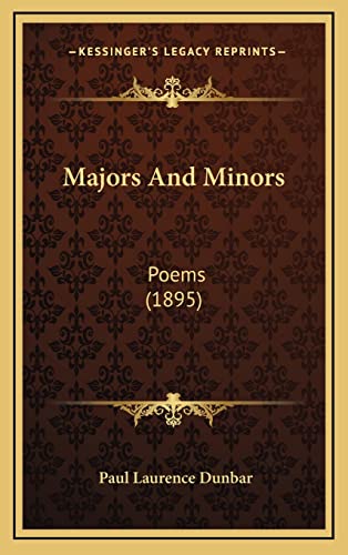Majors and Minors: Poems (1895) (9781164230830) by Dunbar, Paul Laurence