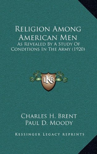 9781164248675: Religion Among American Men: As Revealed by a Study of Conditions in the Army (1920)