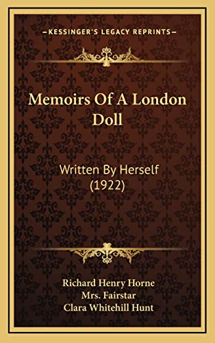 Stock image for Memoirs of a London Doll: Written by Herself (1922) for sale by medimops