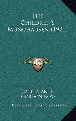 The Children's Munchausen (1921) (9781164282013) by Raspe, Rudolf Erich